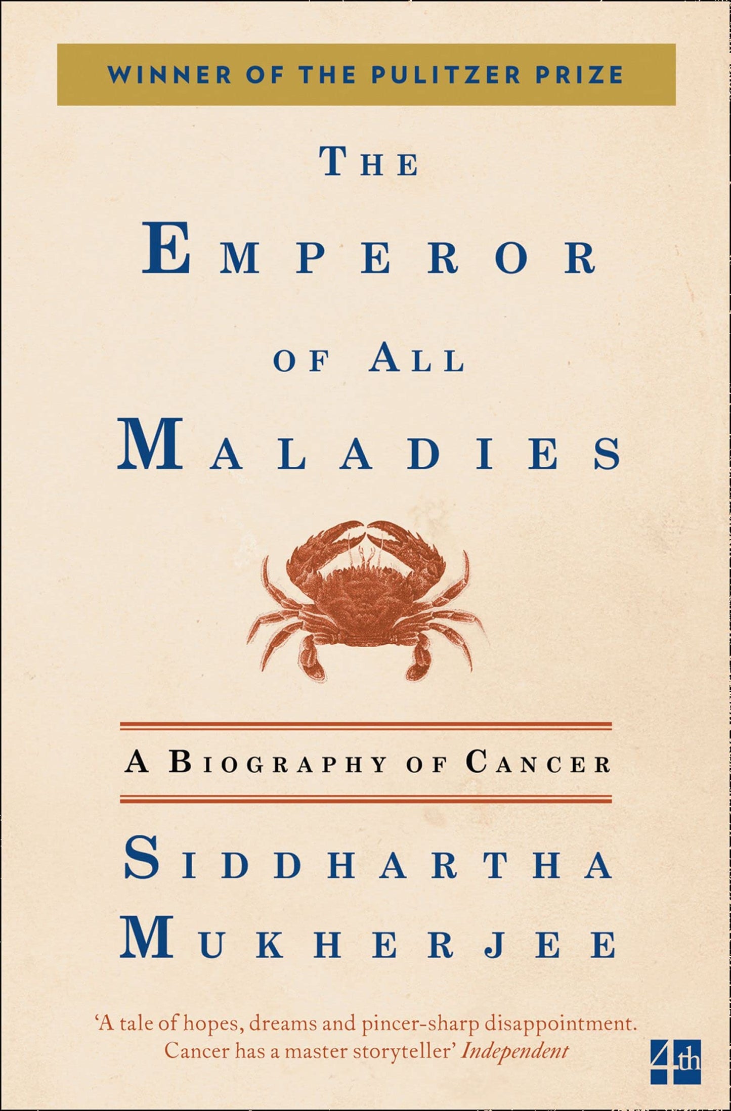 The Emperor Of All Maladies by Siddhartha Mukherjee (Author) book cover