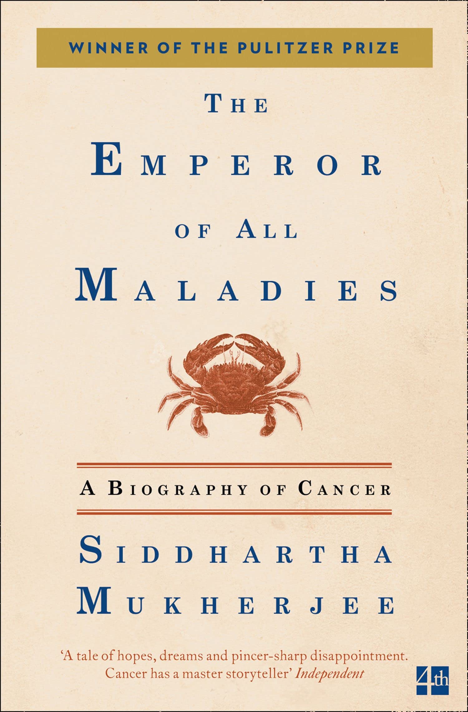The Emperor Of All Maladies by Siddhartha Mukherjee (Author) book cover
