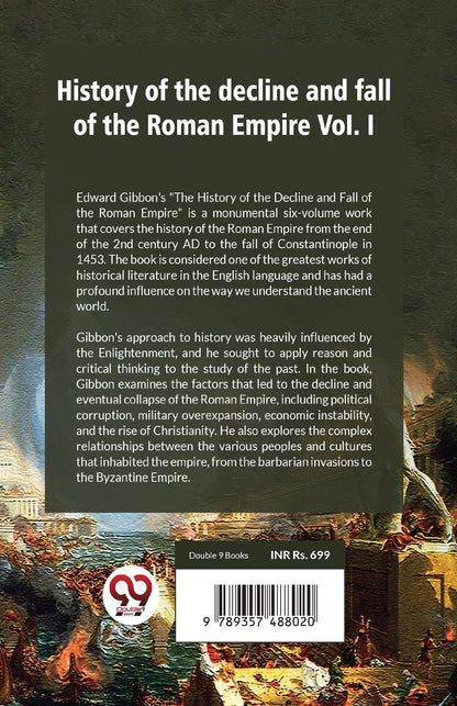 History of the decline and fall of the Roman Empire Vol.- I
