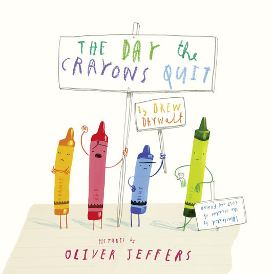 The Day the Crayons Quit by Drew Daywalt book cover