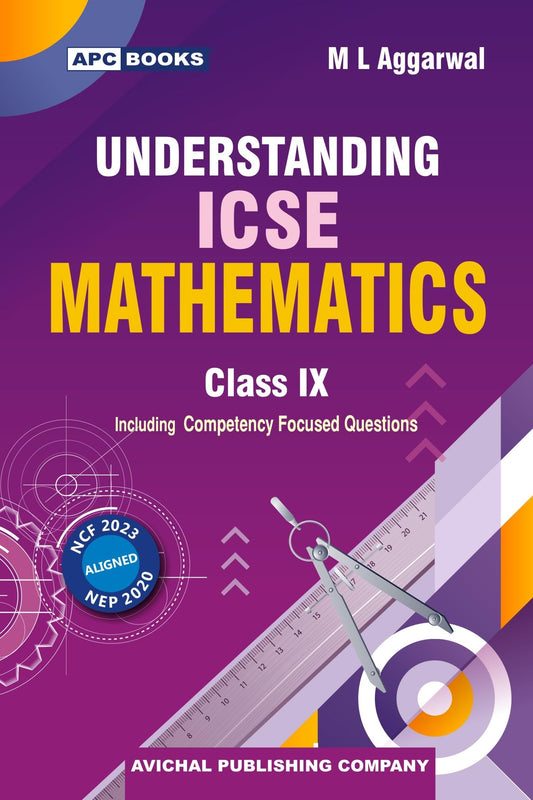 ML Aggarwal | APC Understanding ICSE Mathematics for Class 9 | Latest Edition for 2026-27 Examination | School Books