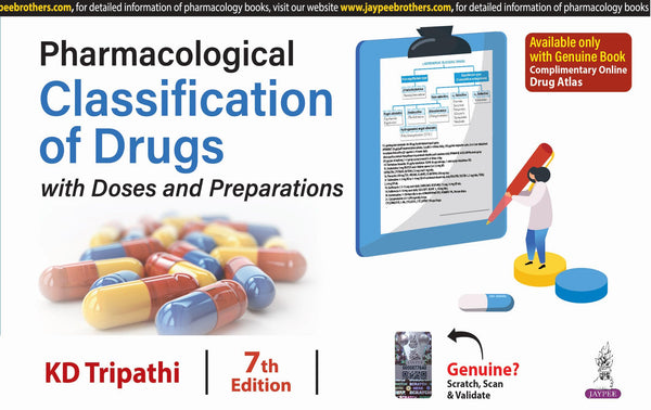 Pharmacological Classification of Drugs with Doses and Preparations, 7/E for MBBS Students & NEET PG | Ready Reckoner of Drug Classification Charts, Doses, Brand Names and Complimentary Drug Atlas: 1