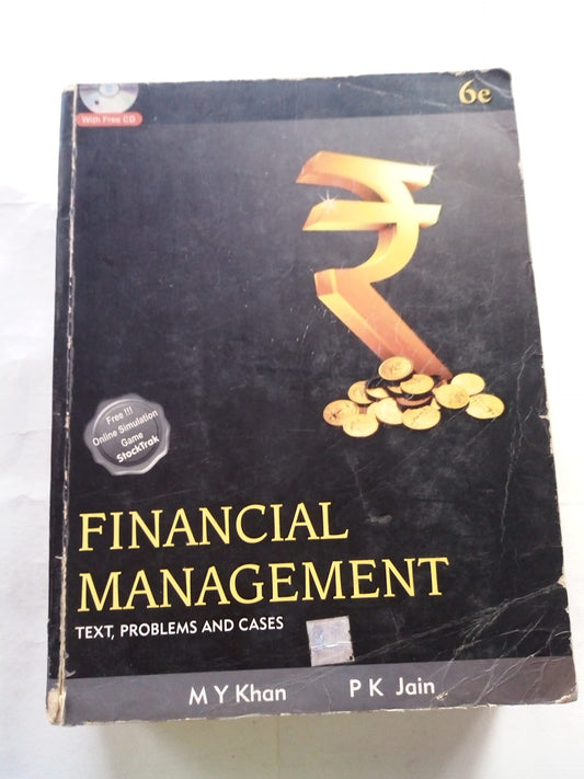 Financial Management: Text, Problems and Cases