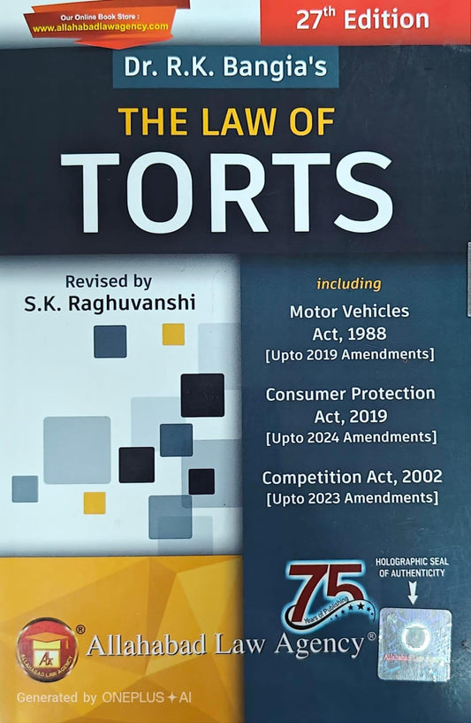 Bangia's LAW OF TORT ( Including Motor Vehicle act, Consumer Prot. & Competition) Edition Reprint 2026