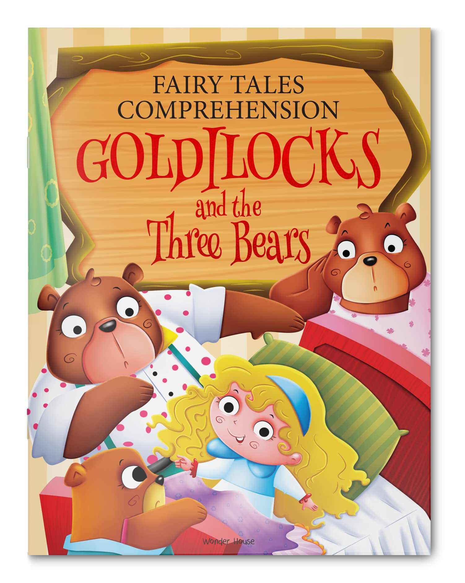 Fairy Tales Comprehension: Goldilocks and the three Bears book cover
