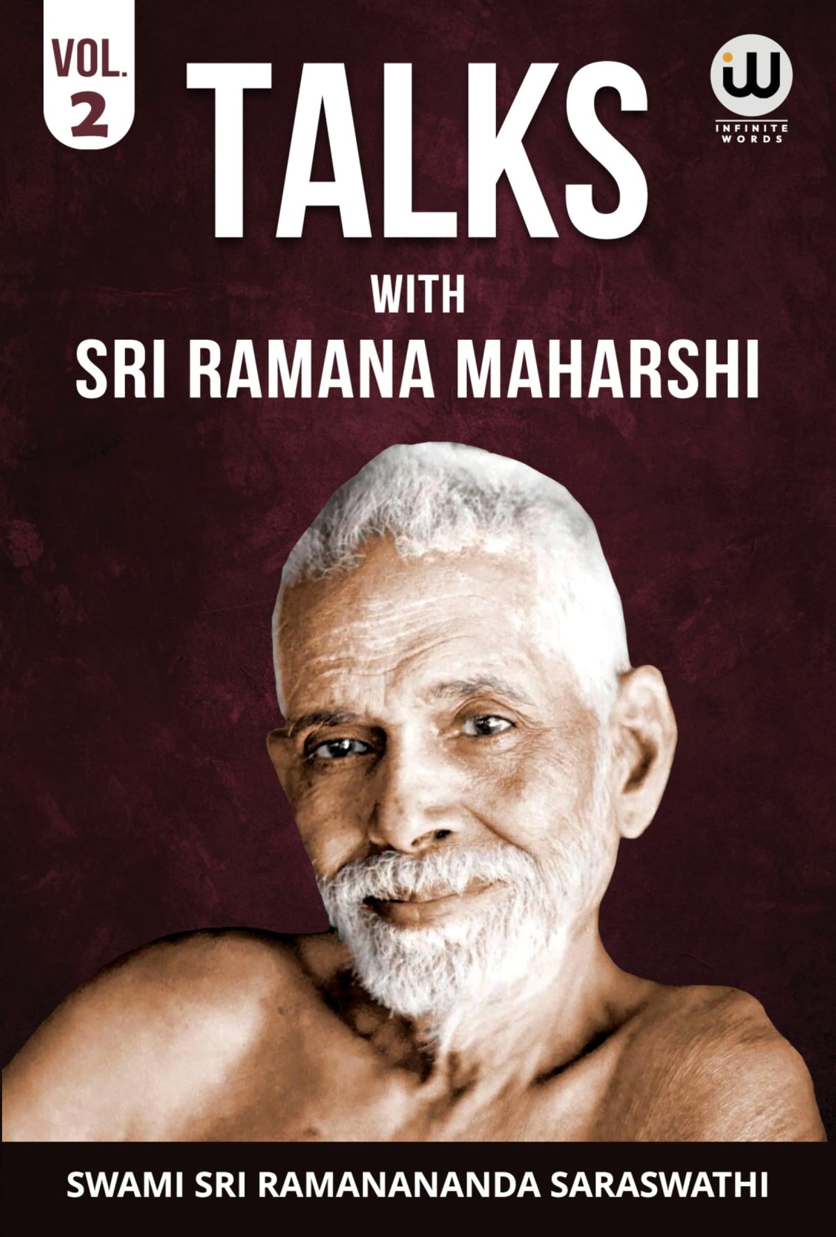 Talks With Sri Ramana Maharshi Volume 2 | Sri Ramana Maharshi Books | Original Book In English | Teachings Of Sri Ramana Maharshi | Sri Ramanananda ... ???? ?? ??? ???? ???? ??? ?????? ??? ?????? I