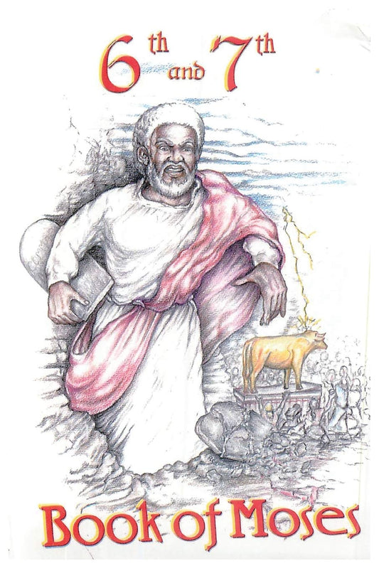 6th and 7th Books of Moses by Lushena Books (Contributor) book cover