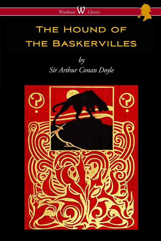 The Hound of the Baskervilles (Wisehouse Classics Edition) book cover
