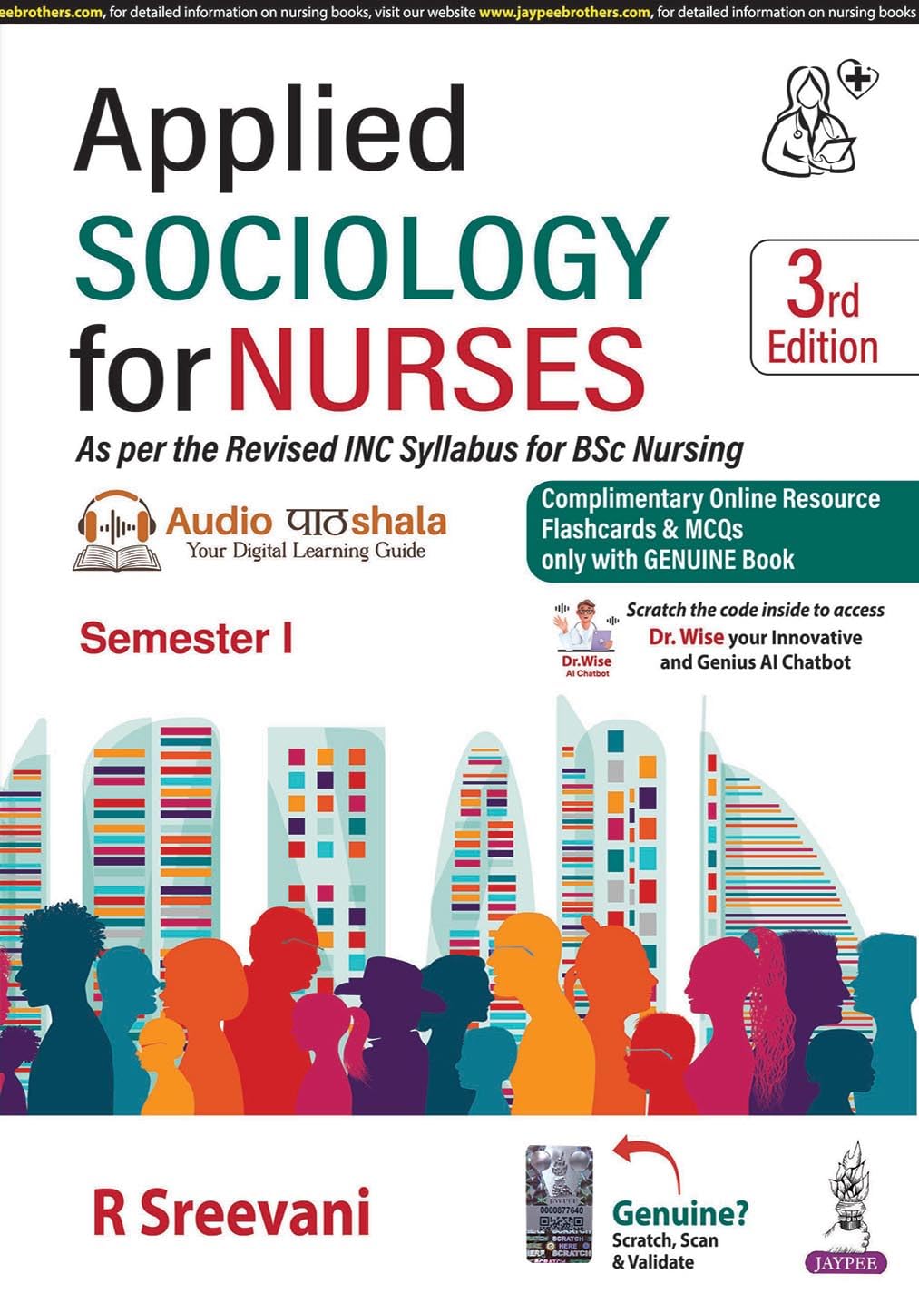 Applied Sociology for Nurses, 3/E for BSc Nursing 1st Semester | INC Syllabus Textbook with Figures, Tables and Boxes | Complementary Online Resource Flashcard & MCQs with Answers