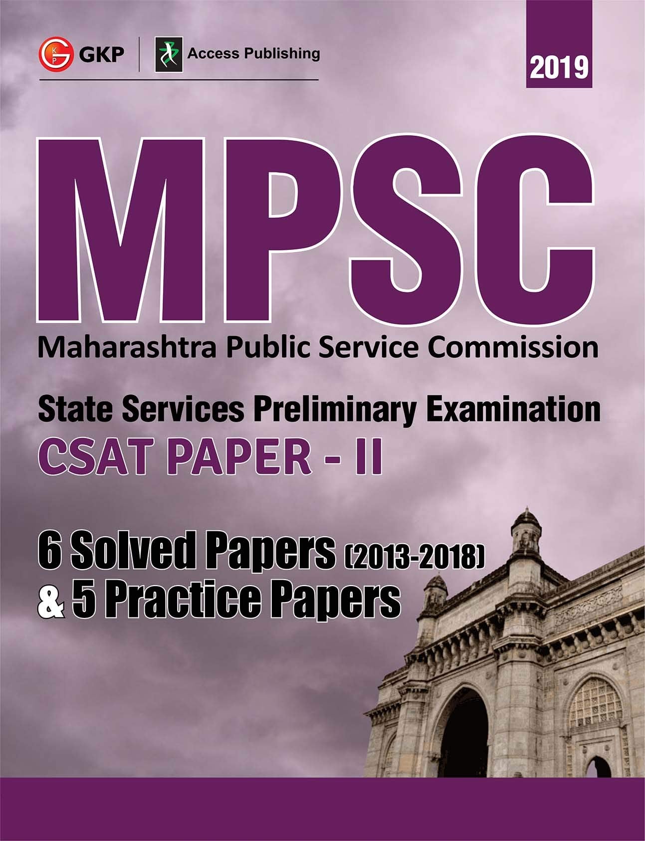 MPSC (Maharashtra Public Service Commission) 2019 CSAT Paper II - 6 Solved Papers (2013-18) & 5 Prac book cover