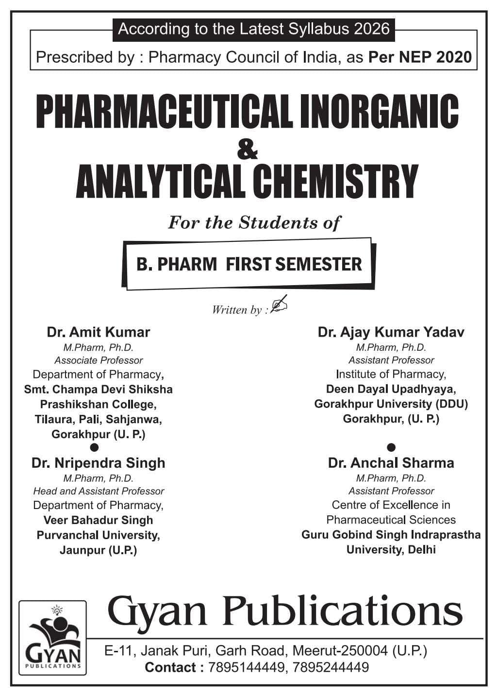 B.Pharm 1st Semester Pharmaceutical Inorganic & Analytical Chemistry Book | BP106T | Latest PCI Syllabus 2026 | NEP 2020 | Bachelor of Pharmacy Study ... Publications (B.pharm First Semester Series)