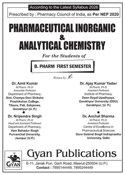 B.Pharm 1st Semester Pharmaceutical Inorganic & Analytical Chemistry Book | BP106T | Latest PCI Syllabus 2026 | NEP 2020 | Bachelor of Pharmacy Study ... Publications (B.pharm First Semester Series)