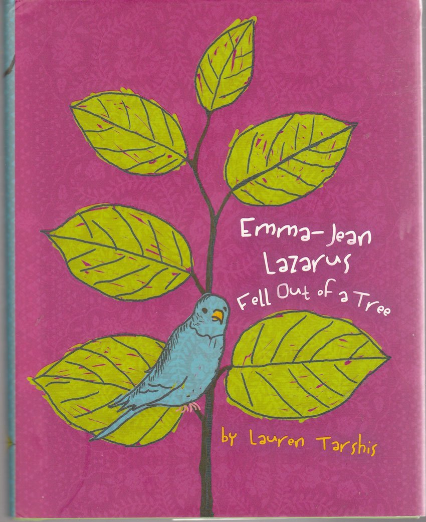 Emma Jean Lazarus Fell Out of a Tree