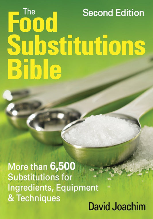 Food Substitutions Bible: MoreThan 6500 Substitutio book cover