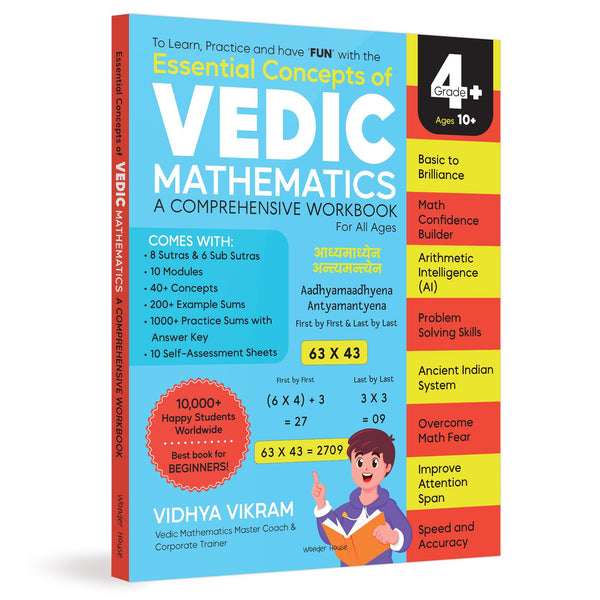 Essential Concepts of Vedic Maths – Comprehensive Workbook for All Ages Speed Math, Tricks & Mental Calculations | Ages 10+ | 5+ Hours of Guided ... Logical Reasoning: Fundamental of Vedic Maths