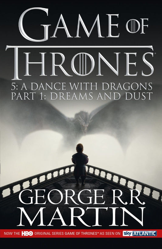 A Dance with Dragons: Part 1 Dreams and Dust: Book 5 (A Song of Ice and Fire) by George R.R. Martin book cover