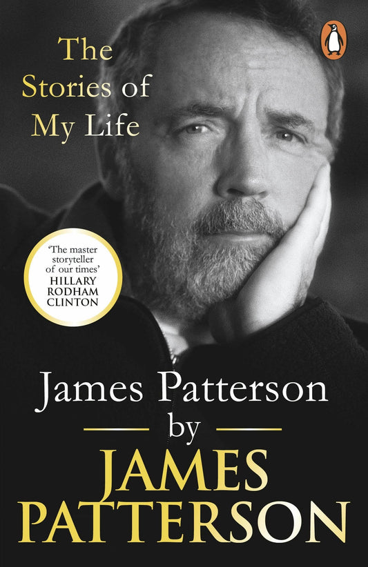 James Patterson: The Stories of My Life book cover
