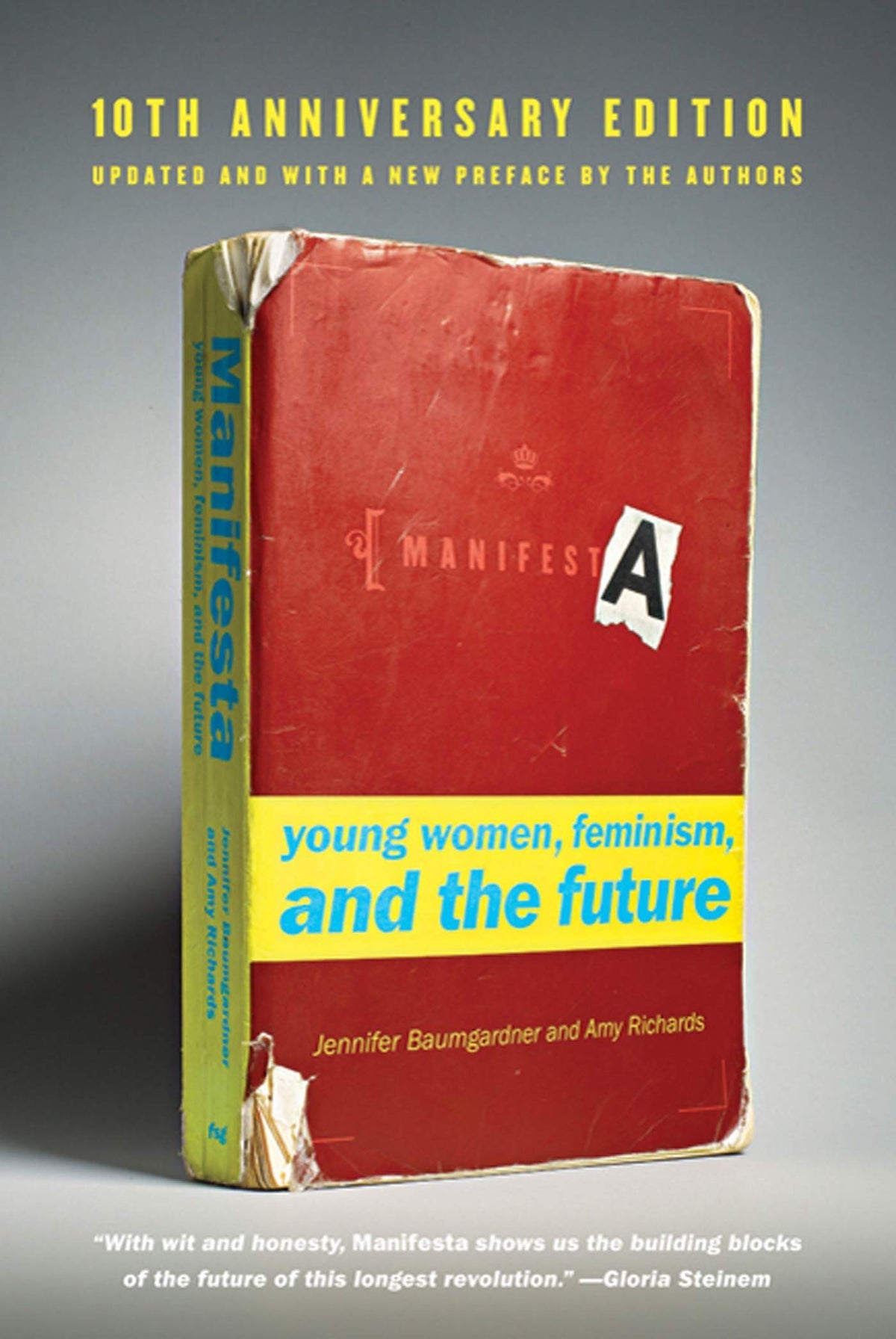 Manifesta [10th Anniversary Edition]: Young Women, Feminism, and the Future book cover
