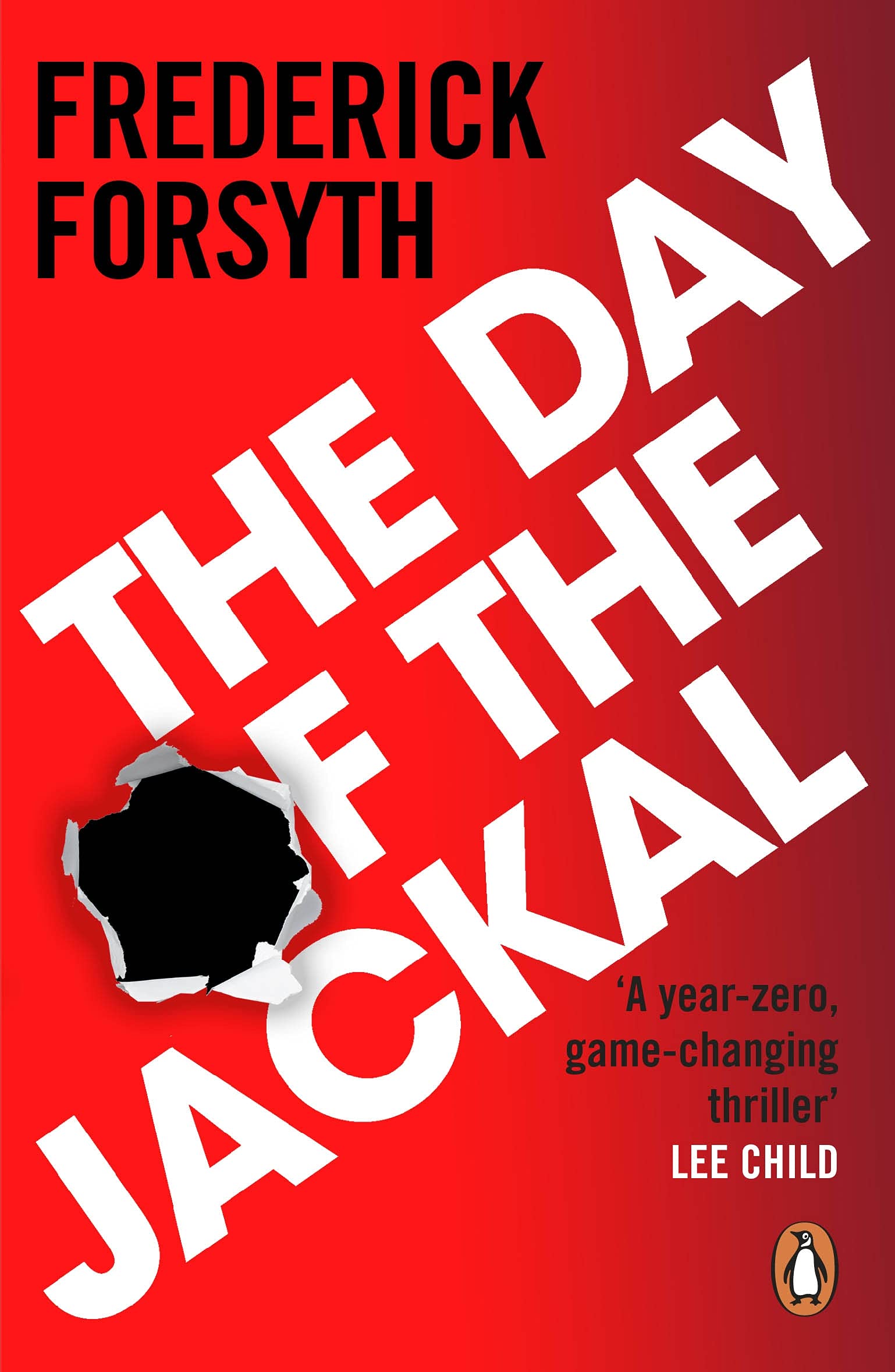 The Day of the Jackal: The legendary assassination thriller by Frederick Forsyth book cover