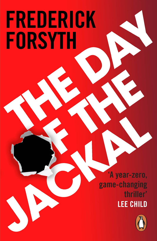 The Day of the Jackal: The legendary assassination thriller by Frederick Forsyth book cover