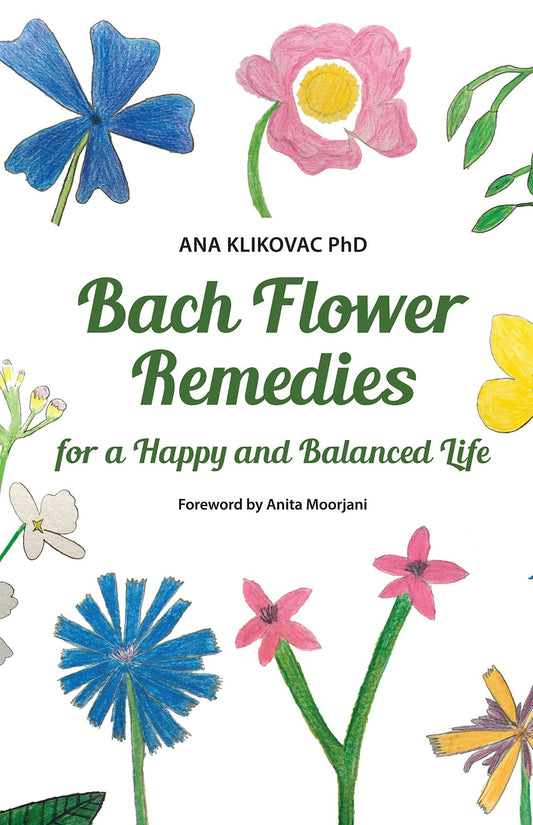 BACH FLOWER REMEDIES FOR A HAPPY AND BALANCED LIFE book cover