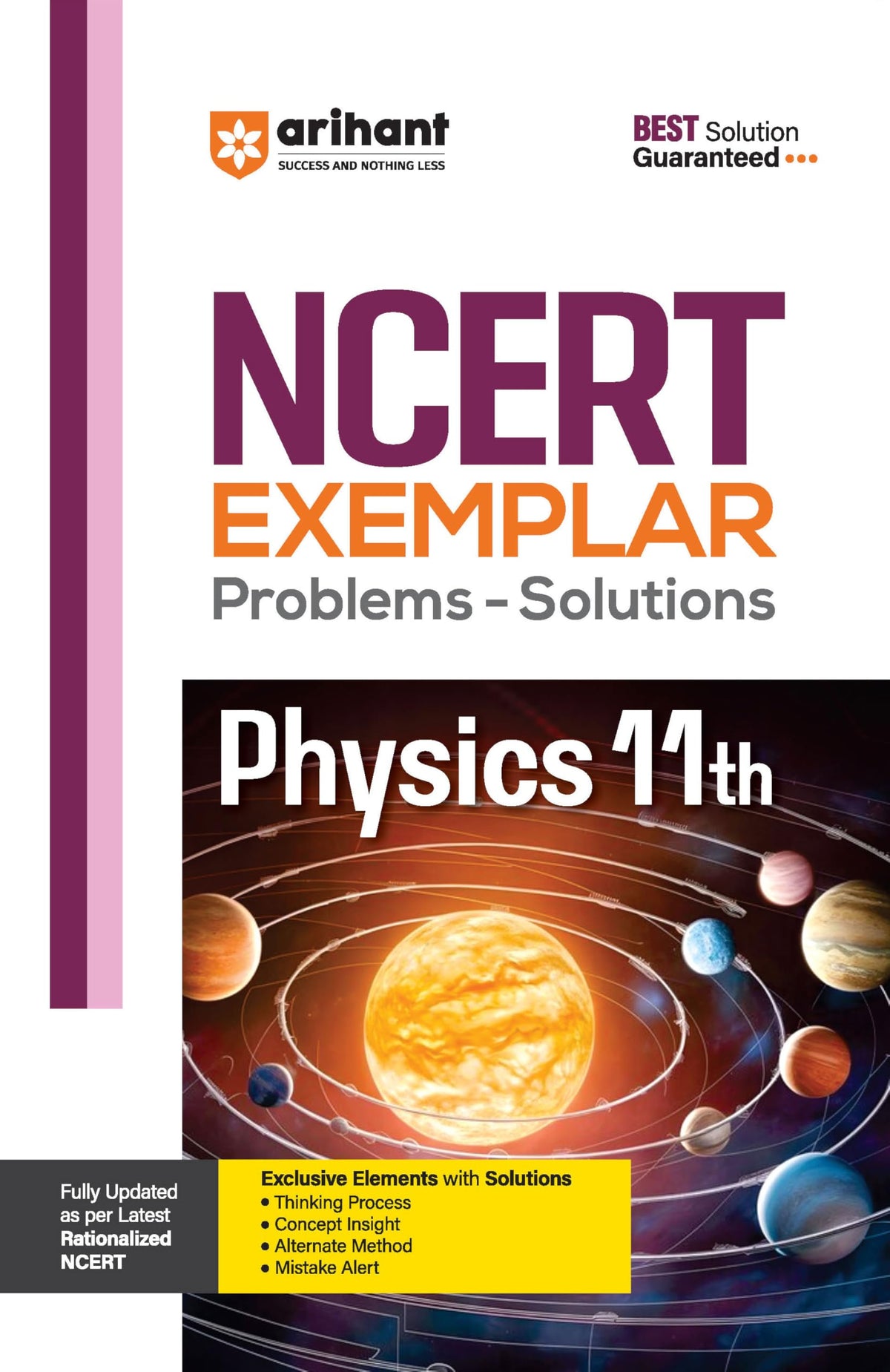 Arihant NCERT Exemplar Physics 11th Latest Rationalized Edition | Problems & Solutions with Exclusive Elements | Thinking Process, Concept Insight, Mistake Alert | For Exam 2026-27