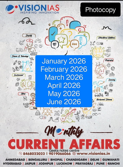 Vision IAS Monthly Current Affairs Magazine January to June 2026 in English Black and White, Printout 2026