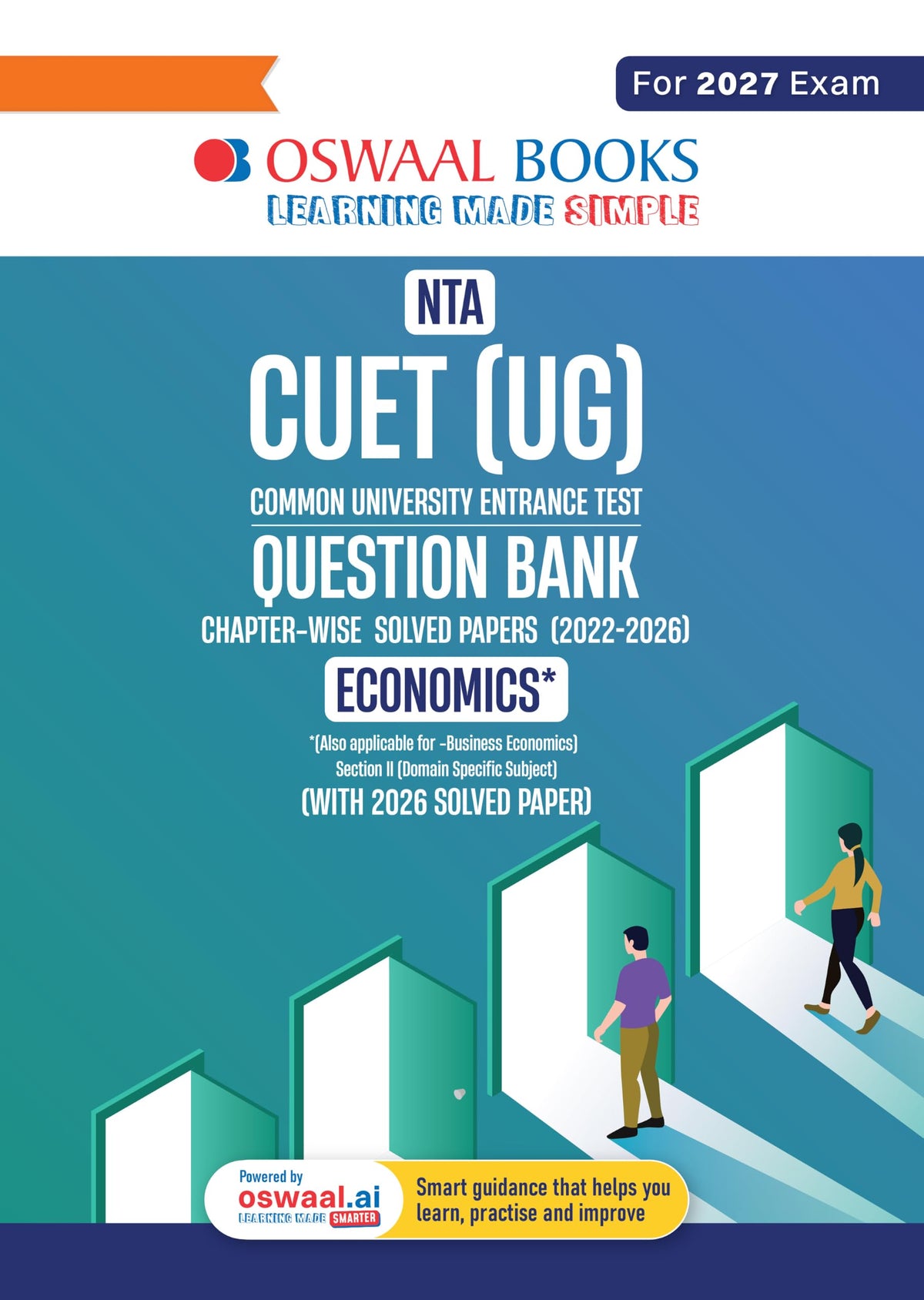 Oswaal NTA CUET (UG) Chapter-wise Solved Papers Question Bank | Economics | PYQs (2022–2026) NCERT aligned MCQs | With Solved Paper 2026 | For 2027 Exam | With Oswaal AI