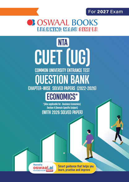 Oswaal NTA CUET (UG) Chapter-wise Solved Papers Question Bank | Economics | PYQs (2022–2026) NCERT aligned MCQs | With Solved Paper 2026 | For 2027 Exam | With Oswaal AI