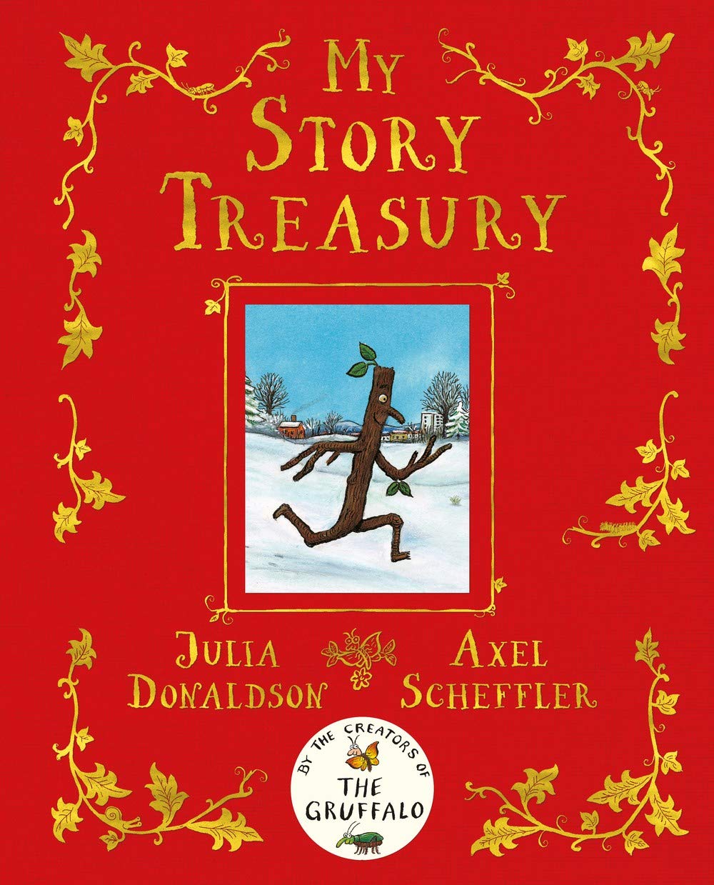JULIA DONALDSON AND AXEL SCHEFFLER TREASURY! book cover