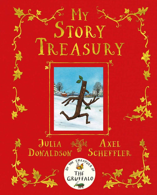 JULIA DONALDSON AND AXEL SCHEFFLER TREASURY! book cover