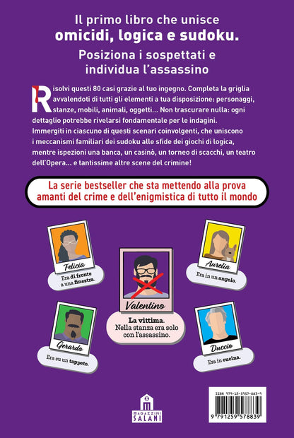 Murdoku. 80 omicidi misteriosi da risolvere con la logica. Il primo libro che unisce crime e sudoku
