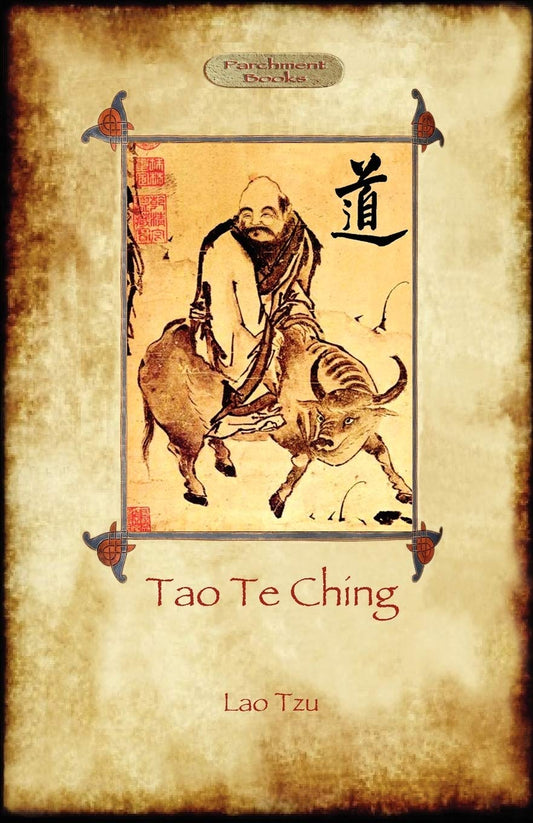Tao Te Ching (DAO de Jing): Lao Tzu's Book of the Way (Aziloth Books) by Lao Tzu book cover