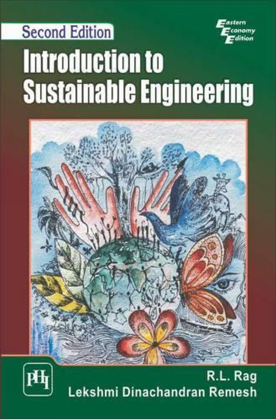 INTRODUCTION TO SUSTAINABLE ENGINEERING, 2ND EDN