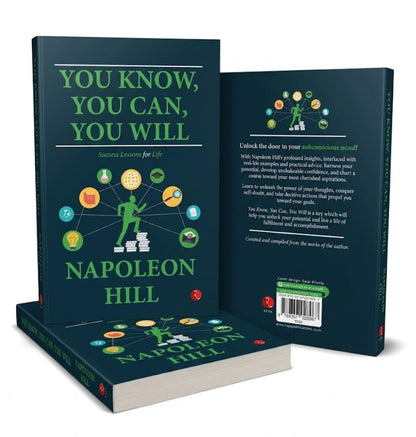 You Know, You Can, You Will: Success Lessons for Life