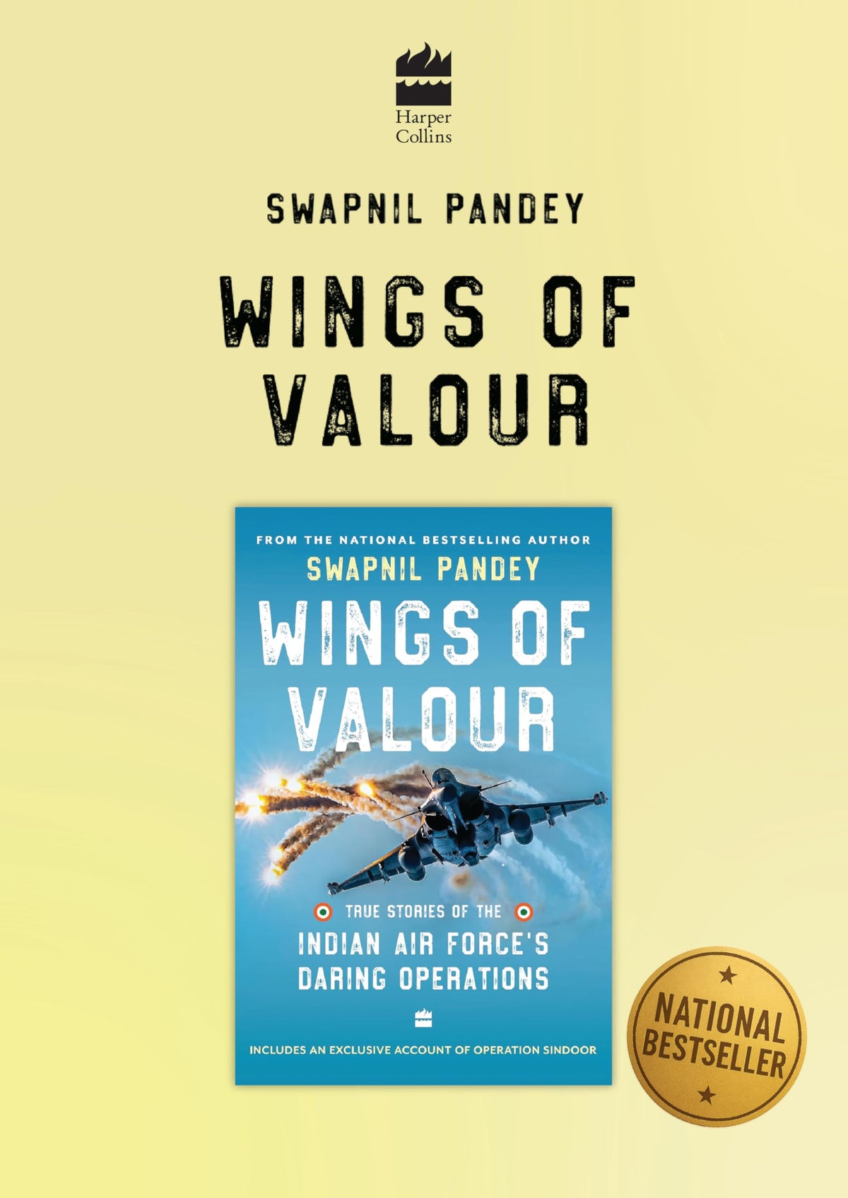 Wings Of Valour: True Stories of the Indian Air Force's Daring Operations