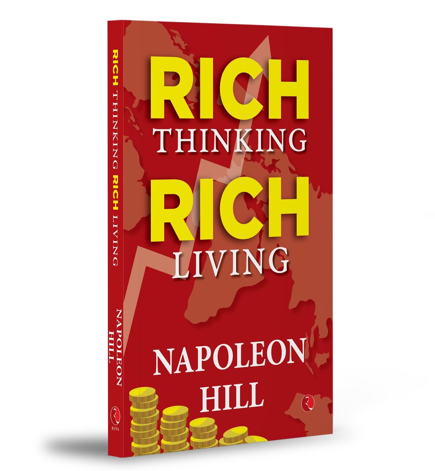 Rich Thinking, Rich Living