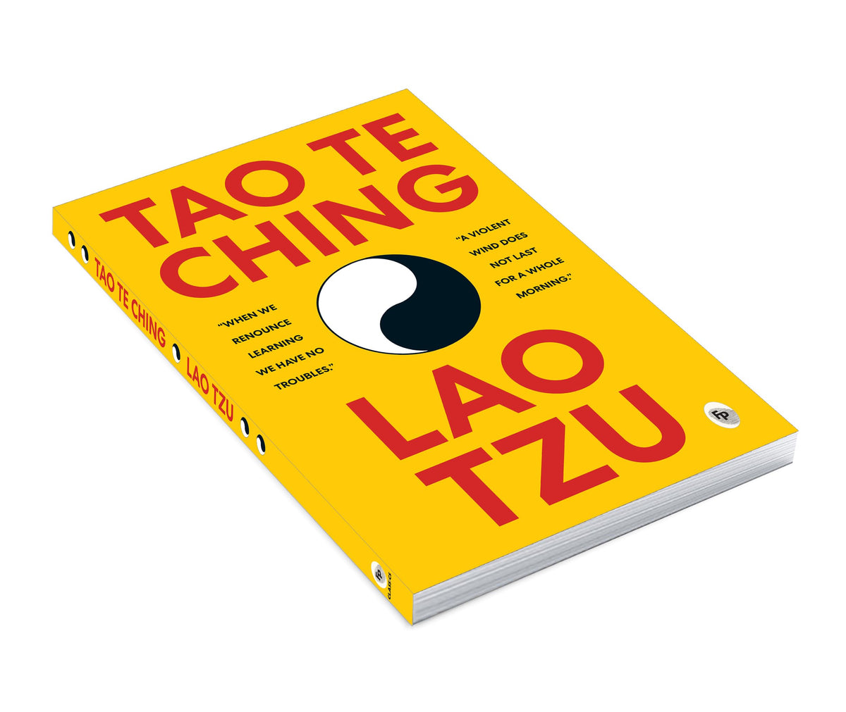 Tao Te Ching By Lao Tzu - A Masterpiece On Taoism | A Masterpiece On Eastern Philosophy | Ancient Wisdom Tzu’S Masterful Exploration Of Spiritual Guidance, Inner Harmony, And Enlightenment [Paperback]