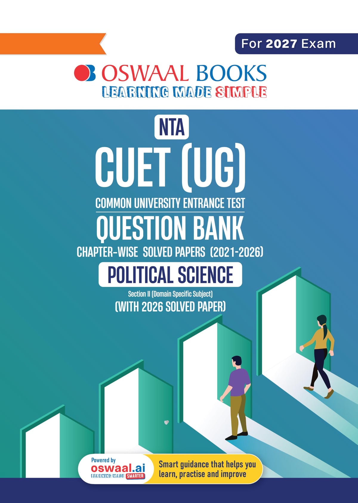 Oswaal NTA CUET (UG) Chapter-wise Solved Papers Question Bank | Political Science | PYQs (2021–2026) NCERT aligned MCQs | With Solved Paper 2026 | For 2027 Exam | With Oswaal AI