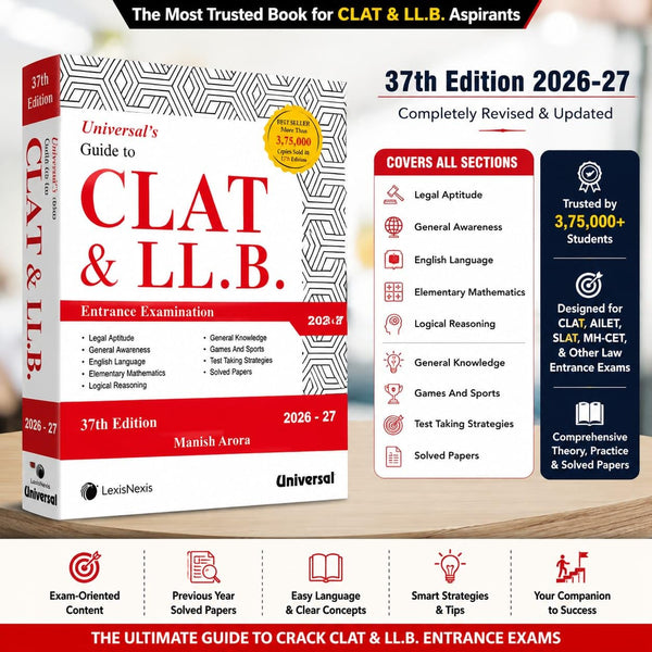 Universal’s Guide to CLAT & LL.B. Entrance Examination 2025