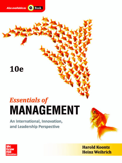 Essentials of Management: An International, Innovation and Leadership Perspective