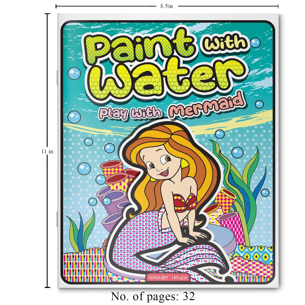 Paint with Water – Play with Mermaids Magical Painting Fun with Just Water | Ages 3–6 | Mess-Free Art for 2+ Hours of Imagination & Color Play