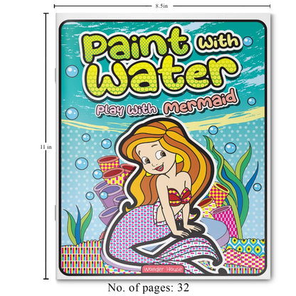 Paint with Water – Play with Mermaids Magical Painting Fun with Just Water | Ages 3–6 | Mess-Free Art for 2+ Hours of Imagination & Color Play