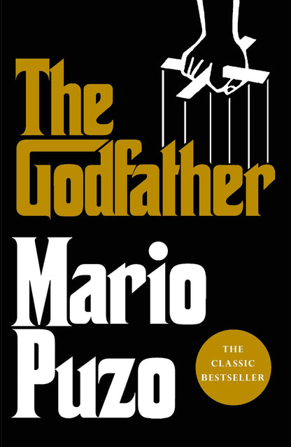 The Godfather: The classic bestseller that inspired the legendary film by Mario Puzo book cover