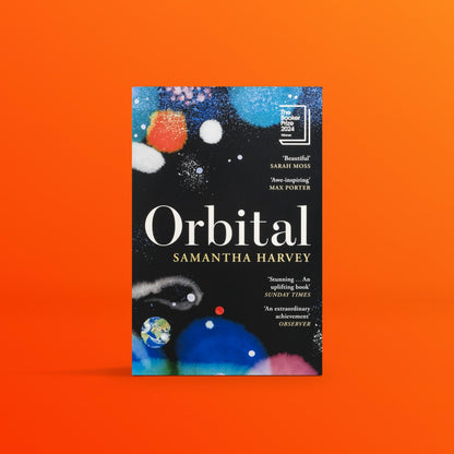 Orbital: Winner of the Booker Prize 2024: ‘Awe-inspiring’ Max Porter