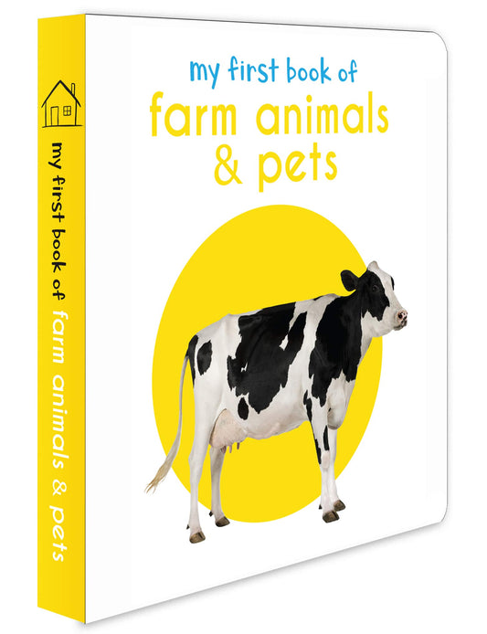 My First Book Of Farm Animals & Pets For Kids | Age 0–3 Years | Board Book | Early Learning | Farm Animals | Pets | Bright Pictures | Vocabulary Building | Toddlers | Preschoolers | Latest Edition