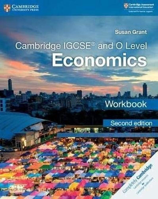 Cambridge Igcse® And O Level Economics Workbook (cambridge International Igcse) by Susan Grant (Author) book cover