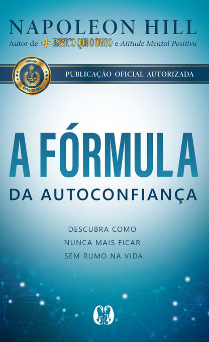 A fórmula da autoconfiança