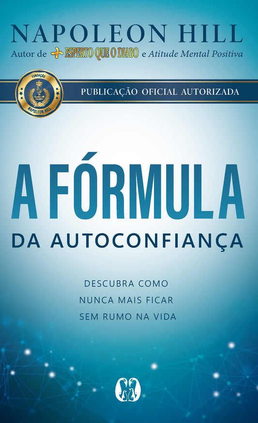 A fórmula da autoconfiança
