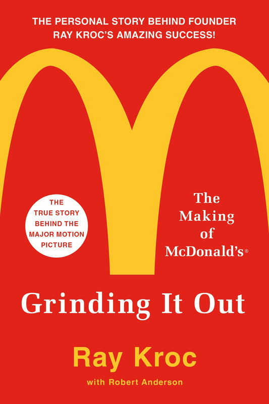Grinding It Out: The Making of McDonald's by Ray Kroc book cover